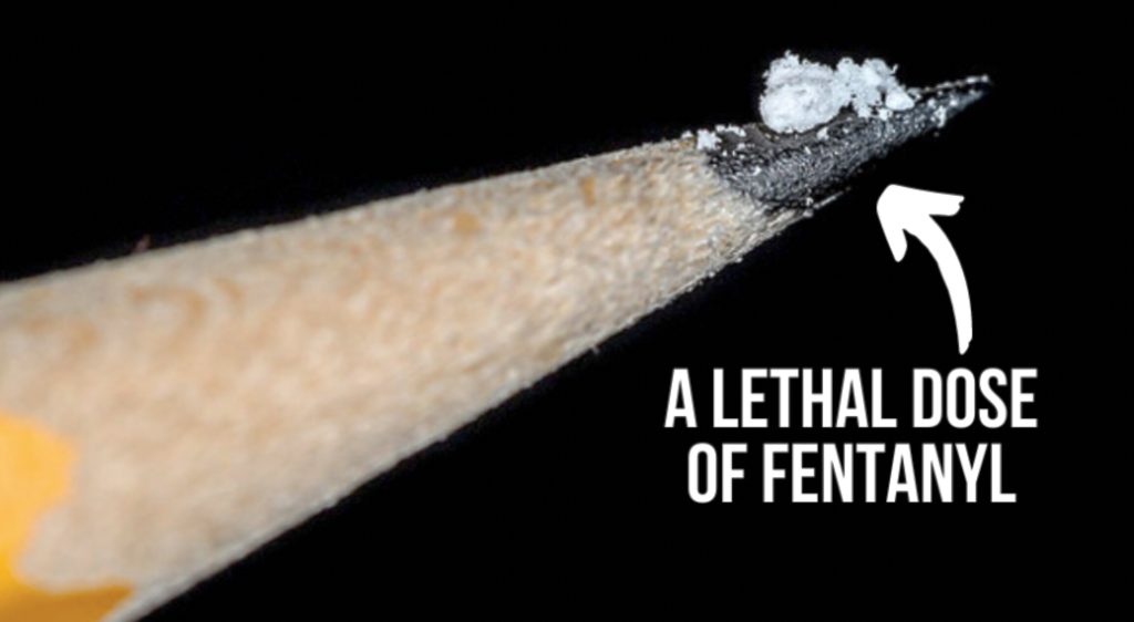 A lethal dose of Fentanyl