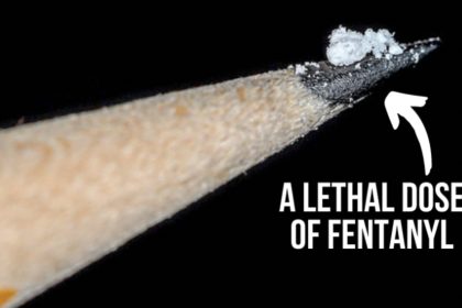 A lethal dose of Fentanyl